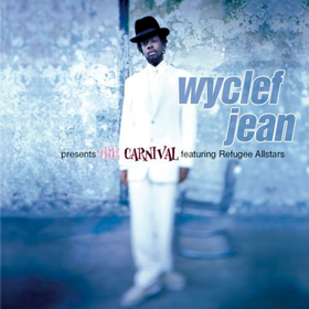 Presents the Carnival Wyclef Jean