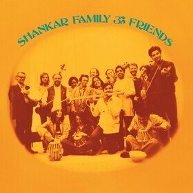 Shankar Family & Friends (Limited Edition) Ravi Shankar