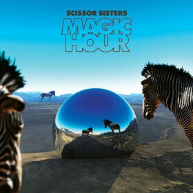 Magic Hour (CD) Scissor Sisters