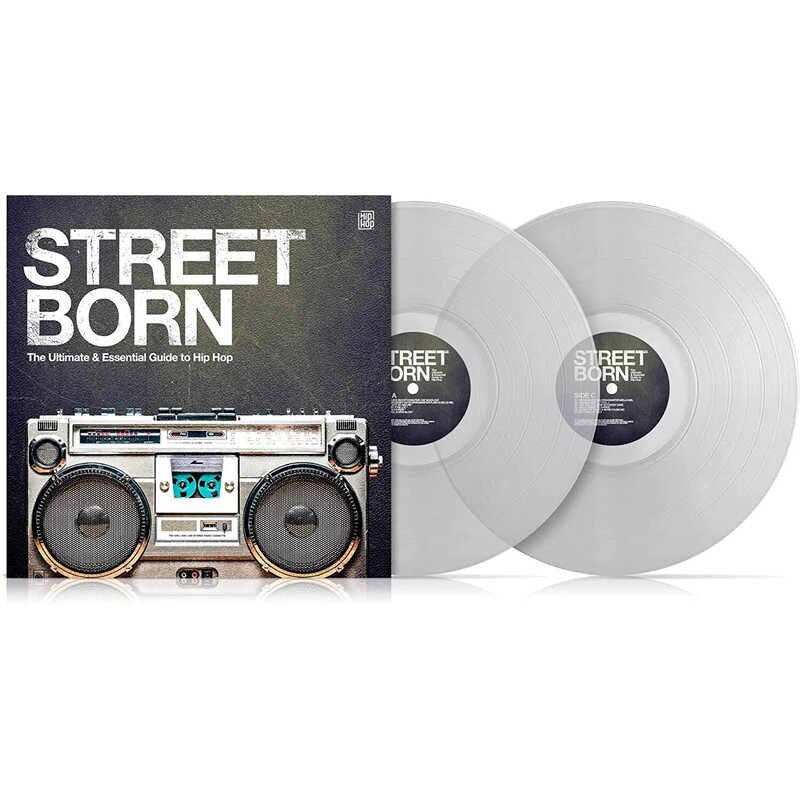 Street Born - The Ultimate Guide To Hip Hop