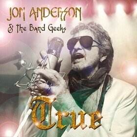 True (Indie Exclusive) Jon Anderson & The Band Geeks