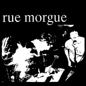 Rue Morgue Rue Morgue