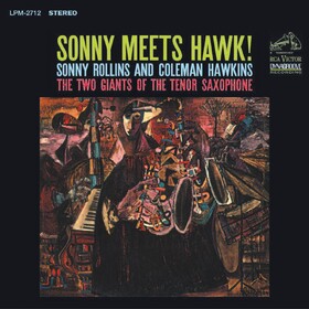 Sonny Meets Hawk! Sonny Rollins