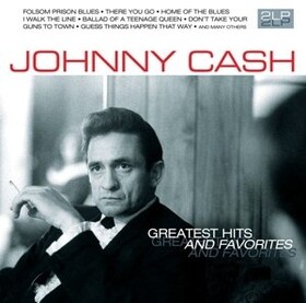 Greatest Hits and Favorites Johnny Cash