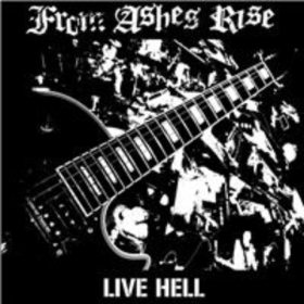 Live Hell From Ashes Rise