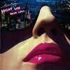 Bright Like Neon Love (Limited Edition)