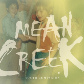 Youth Companion Mean Creek