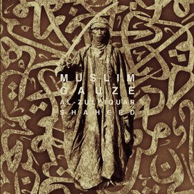 Al-Zufiquar Shaheed (Deluxe Edition) Muslimgauze