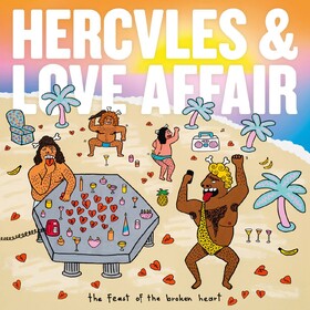 The Feast Of The Broken Heart Hercules & Love Affair