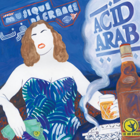 Musique De France Acid Arab