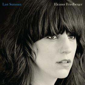 Last Summer Eleanor Friedberger