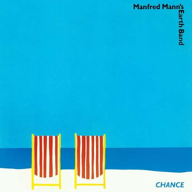 Chance Manfred Mann'S Earth Band