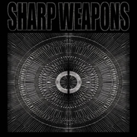 Sharp Weapons Sharp Weapons