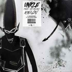 Reign (Anagram / False Prophet Remixes) Unkle