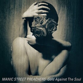 Gold Against The Soul Manic Street Preachers