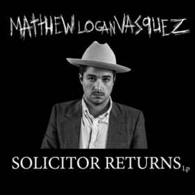 Solicitor Returns Matthew Logan Vasquez