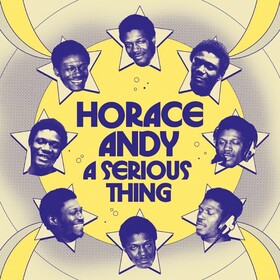 A Serious Thing Horace Andy