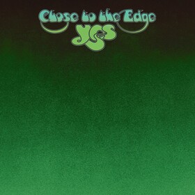Close To The Edge Yes