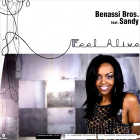 Feel Alive (Vinyl Maxi Single) Benassi Bros. feat. Sandy