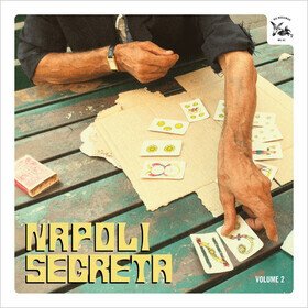 Napoli Segreta Volume 2 Various Artists