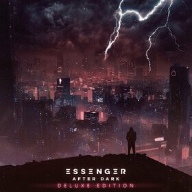 After Dark (Deluxe Edition) Essenger