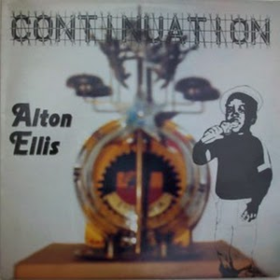 Continuation Alton Ellis