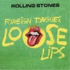 Foreign Tongues, Loose Lips