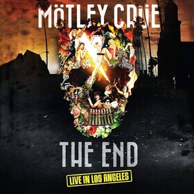 End: Live In Los Angeles Motley Crue