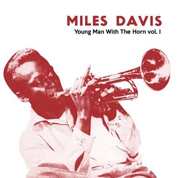 Young Man With The Horn, Vol. 1 (Limited Edition)