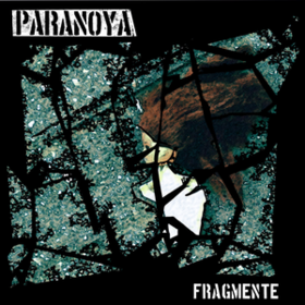 Fragmente Paranoya