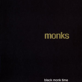 Black Monk Time Monks