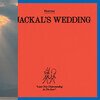 A Jackal's Wedding (Indie Exclusive)