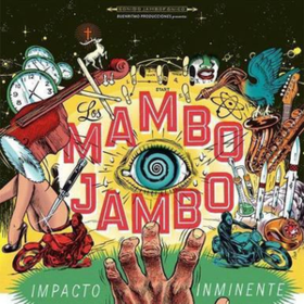 Impacto Inminente Los Mambo Jambo
