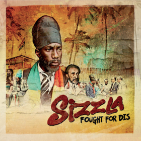 Fought For Dis Sizzla