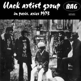 In Paris, Aries 1973 Black Artists Group