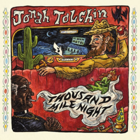 Thousand Mile Night Jonah Tolchin