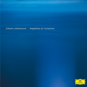 Englaborn & Variations Johann Johannsson