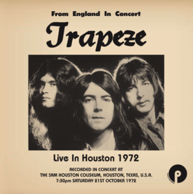 Live In Houston, Texas 1972 Trapeze