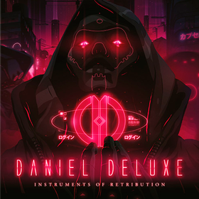 Instruments Of Retribution  Daniel Deluxe