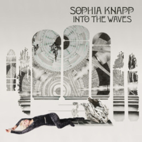 Into The Waves Sophia Knapp