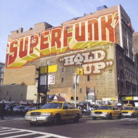 Hold Up Superfunk