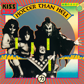 Hotter Than Hell (Limited Edition) Kiss