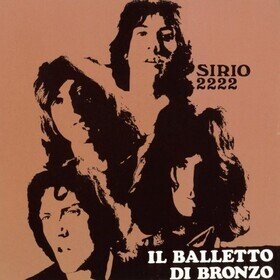 Sirio 2222 (Limited 2022 Reissue) Il Balletto Di Bronzo