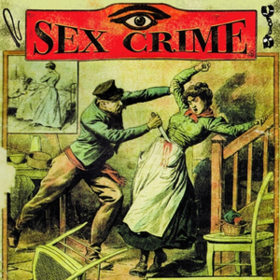 Sex Crime Sex Crime