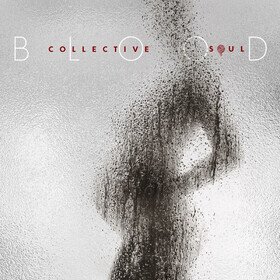 Blood (Signed) Collective Soul