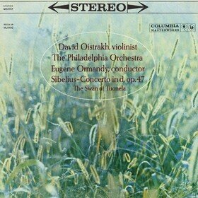 Violin Concerto In D Minor Op. 47 (David Oistrakh, The Philadelphia Orchestra) Jean Sibelius