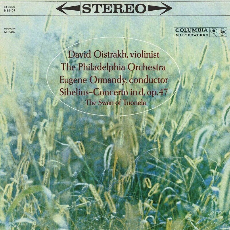 Violin Concerto In D Minor Op. 47 (David Oistrakh, The Philadelphia Orchestra)
