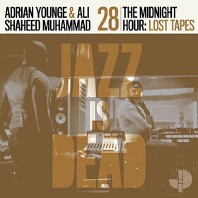 The Midnight Hour: Lost Tapes Adrian Younge & Ali Shaheed Muhammad
