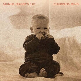 Childrens Mind Sjunne Ferger's Exit