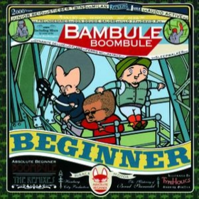 Bambule Remixed Absolute Beginner